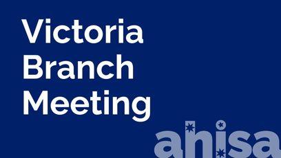 VIC Branch Meeting